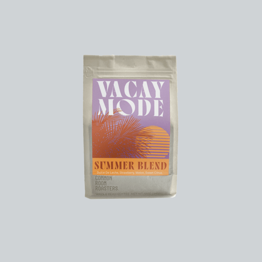 Vacay Mode - Summer Blend - Common Room Roasters